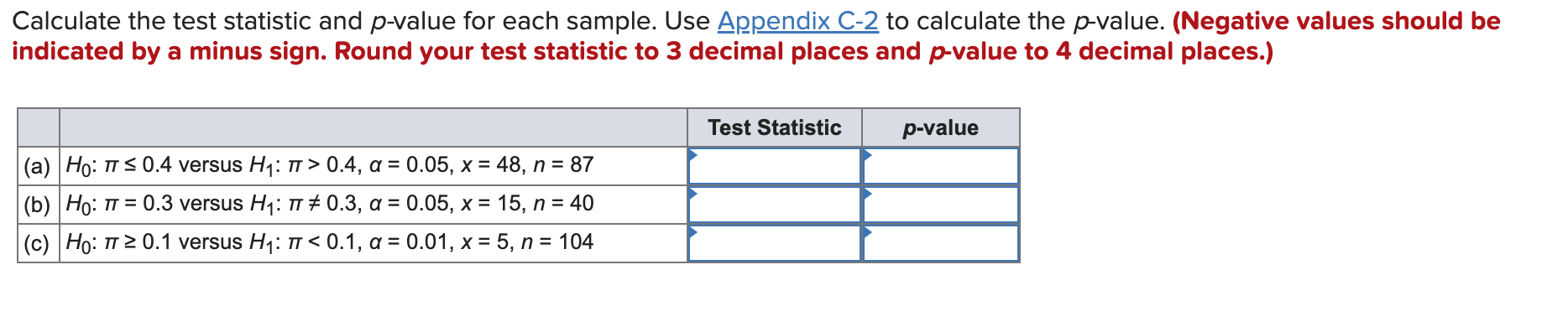 Solved Calculate the test statistic and p-value for each | Chegg.com