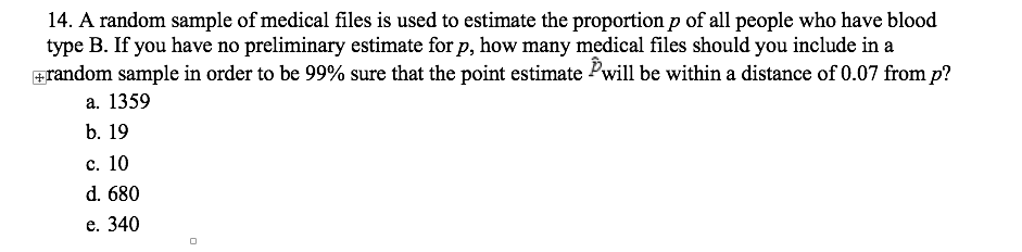 Solved 14. A Random Sample Of Medical Files Is Used To 