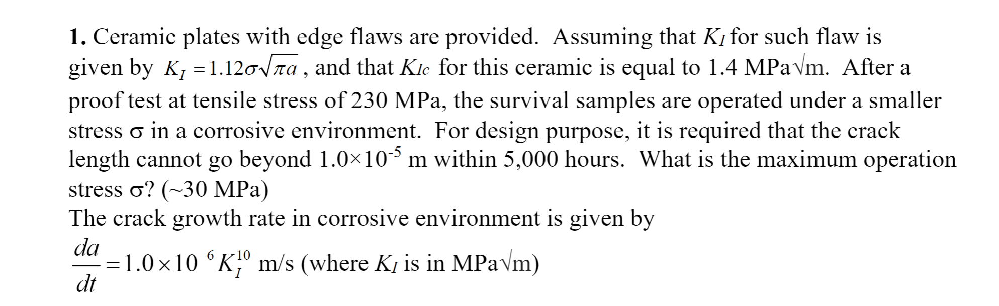 Solved 1. Ceramic plates with edge flaws are provided. | Chegg.com