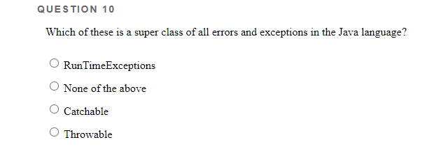 Solved QUESTION 10 Which of these is a super class of all | Chegg.com
