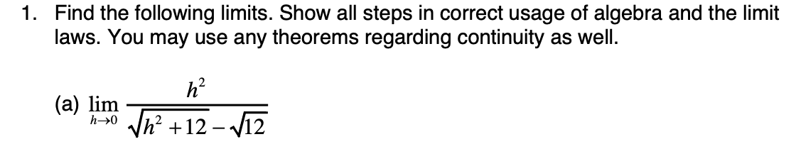 Solved 1. Find the following limits. Show all steps in | Chegg.com