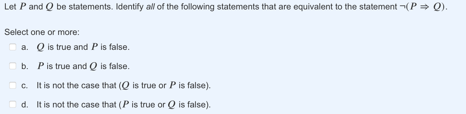 Solved Let P and Q be statements. Identify all of the | Chegg.com