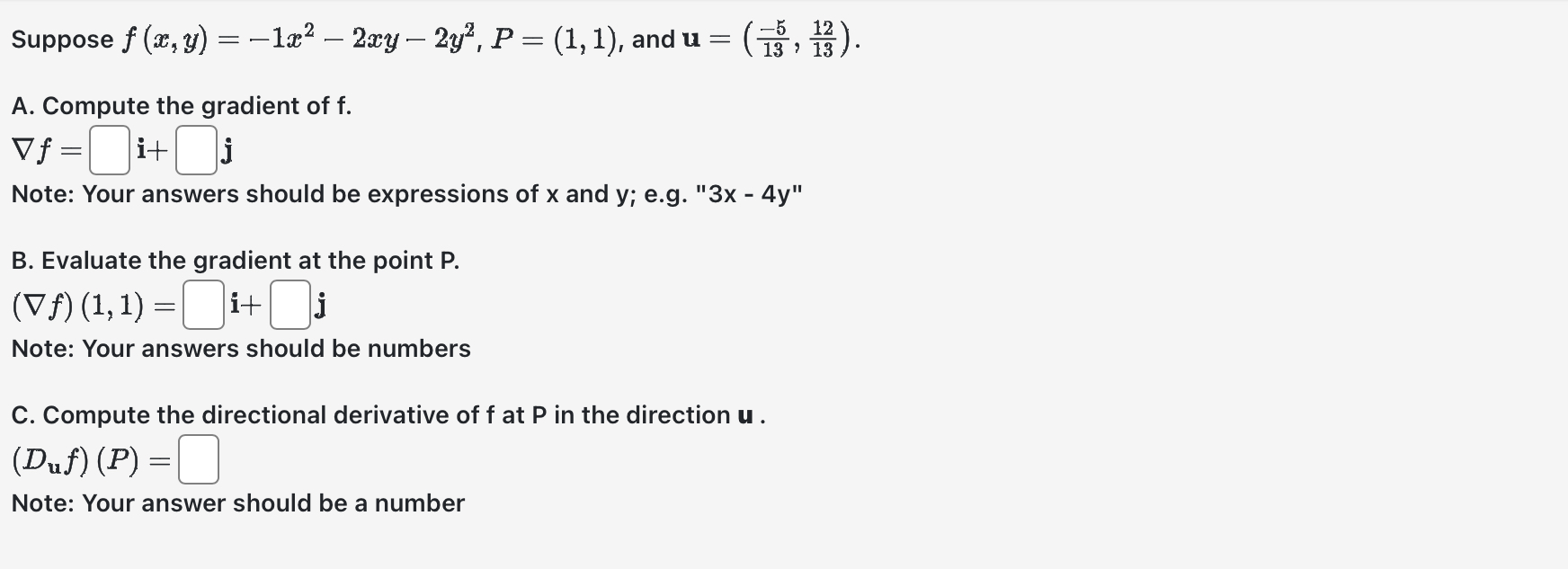 Solved Suppose F X Y −1x2−2xy−2y2 P 1 1 And