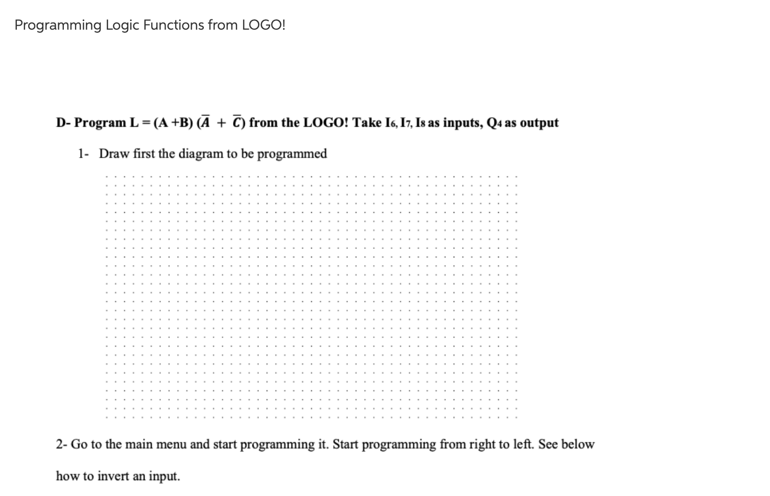 Solved Programming Logic Functions from LOGO! D- Program L = | Chegg.com