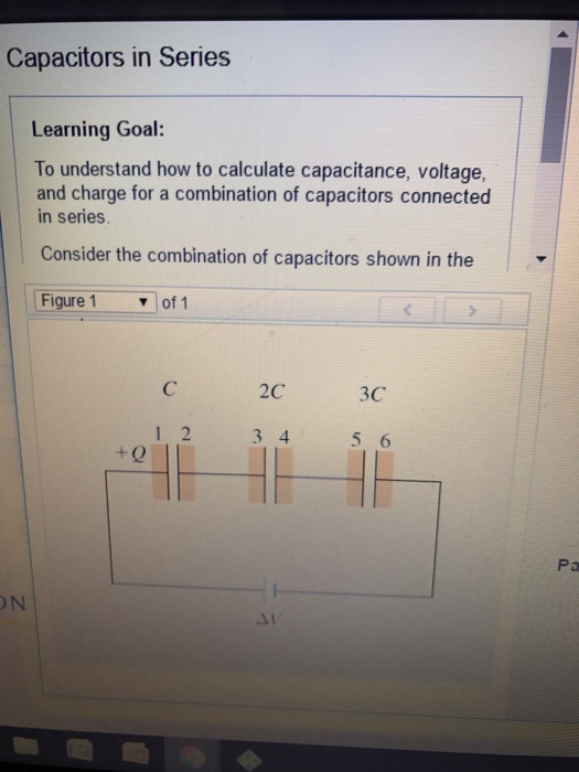 Solved Capacitors In Series Learning Goal: To Understand How | Chegg.com