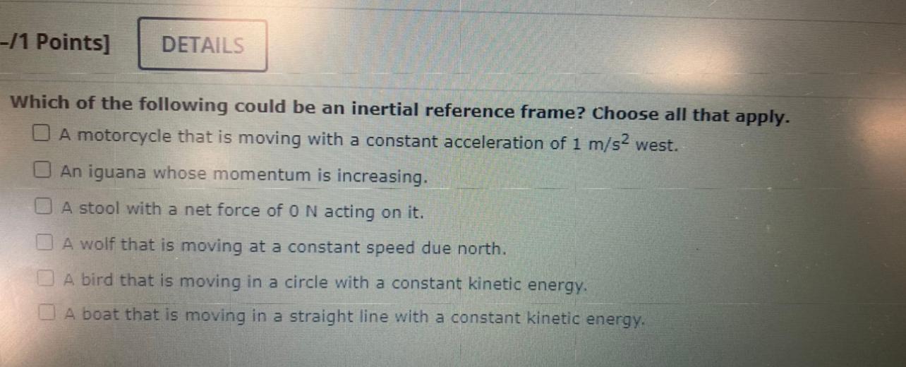 Solved -/1 Points] DETAILS Which of the following could be | Chegg.com