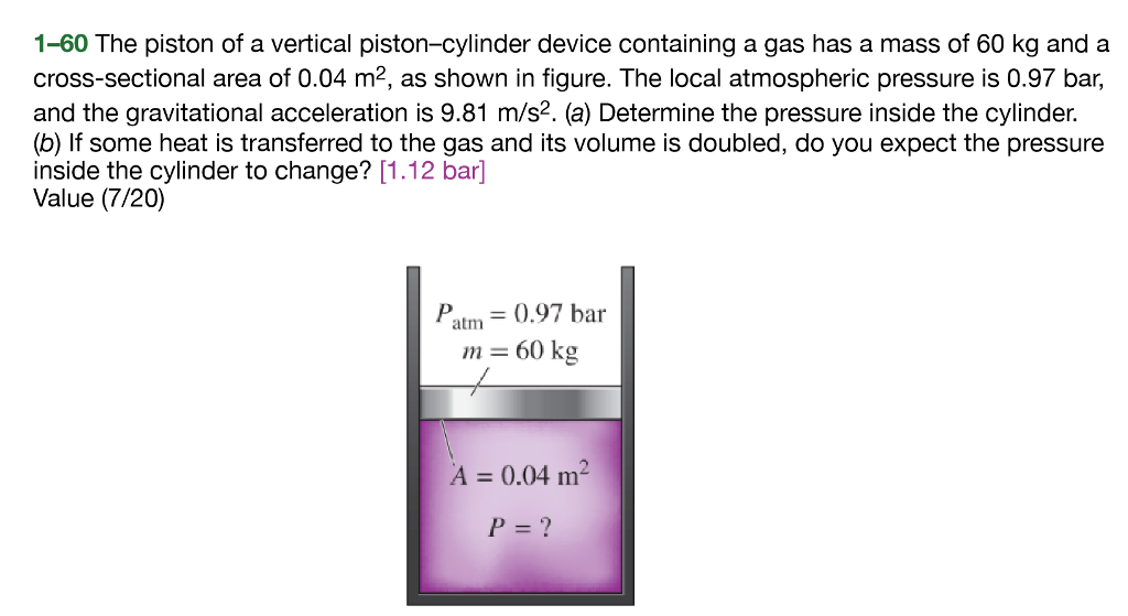 Solved 1-60 The Piston Of A Vertical Piston-cylinder Device | Chegg.com