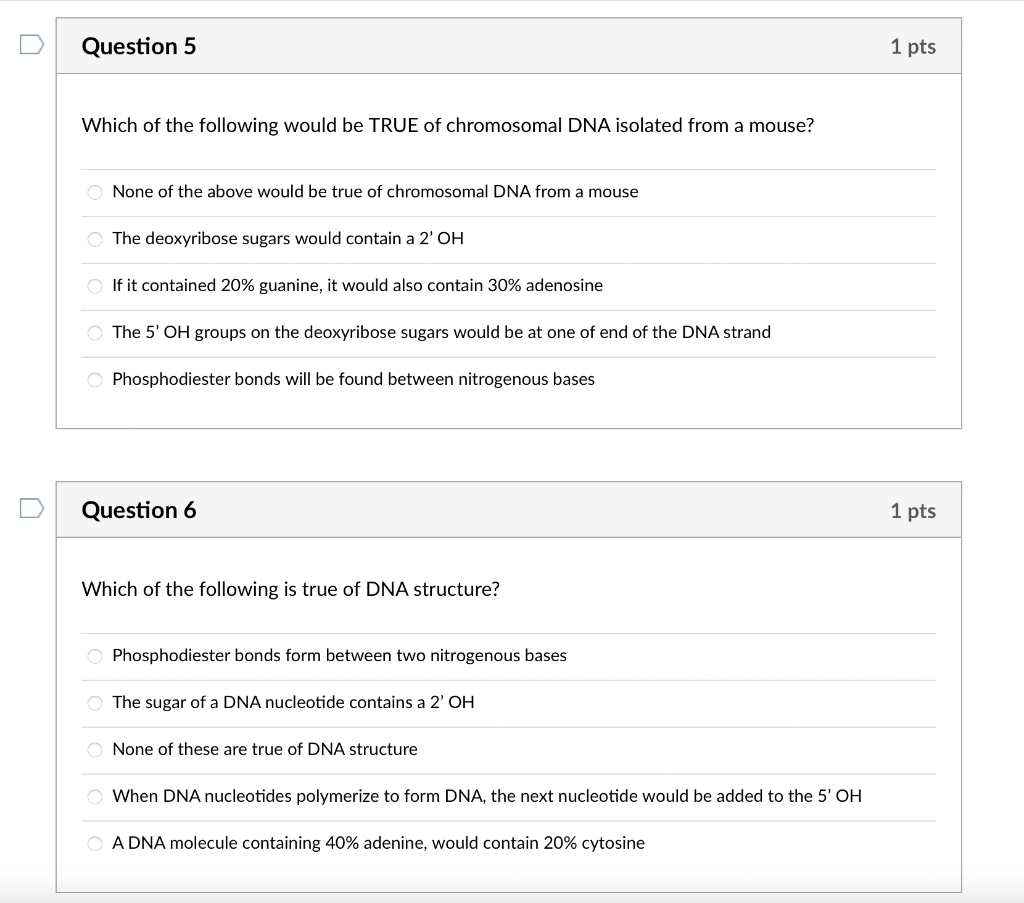Solved D Question 5 1 pts Which of the following would be | Chegg.com