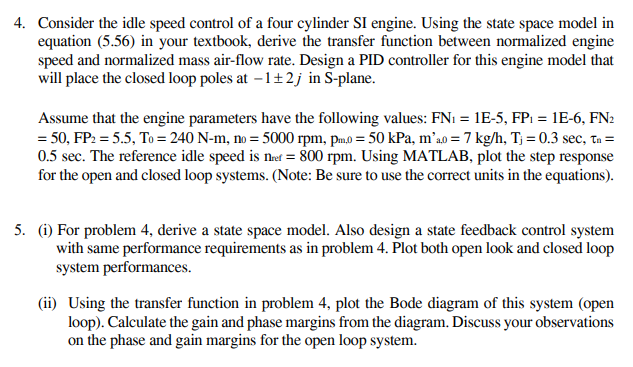 4. Consider the idle speed control of a four cylinder | Chegg.com