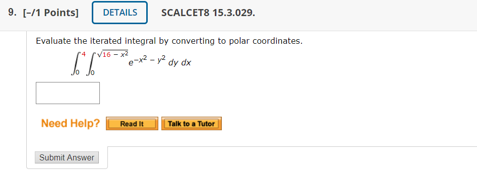 Solved Evaluate The Iterated Integral By Converting To