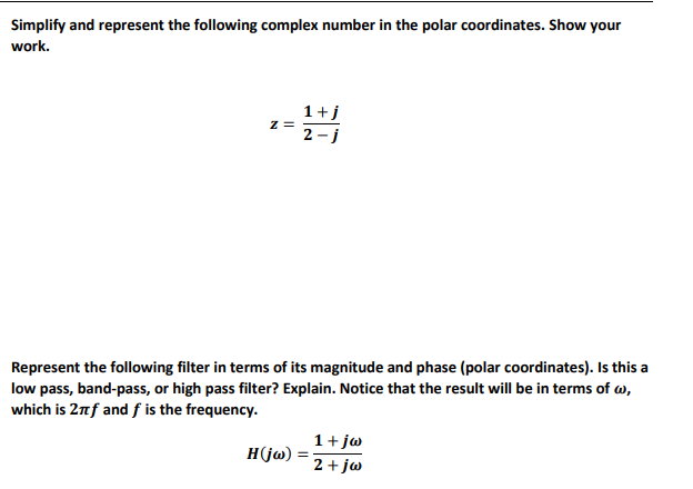 Solved Simplify and represent the following complex number | Chegg.com