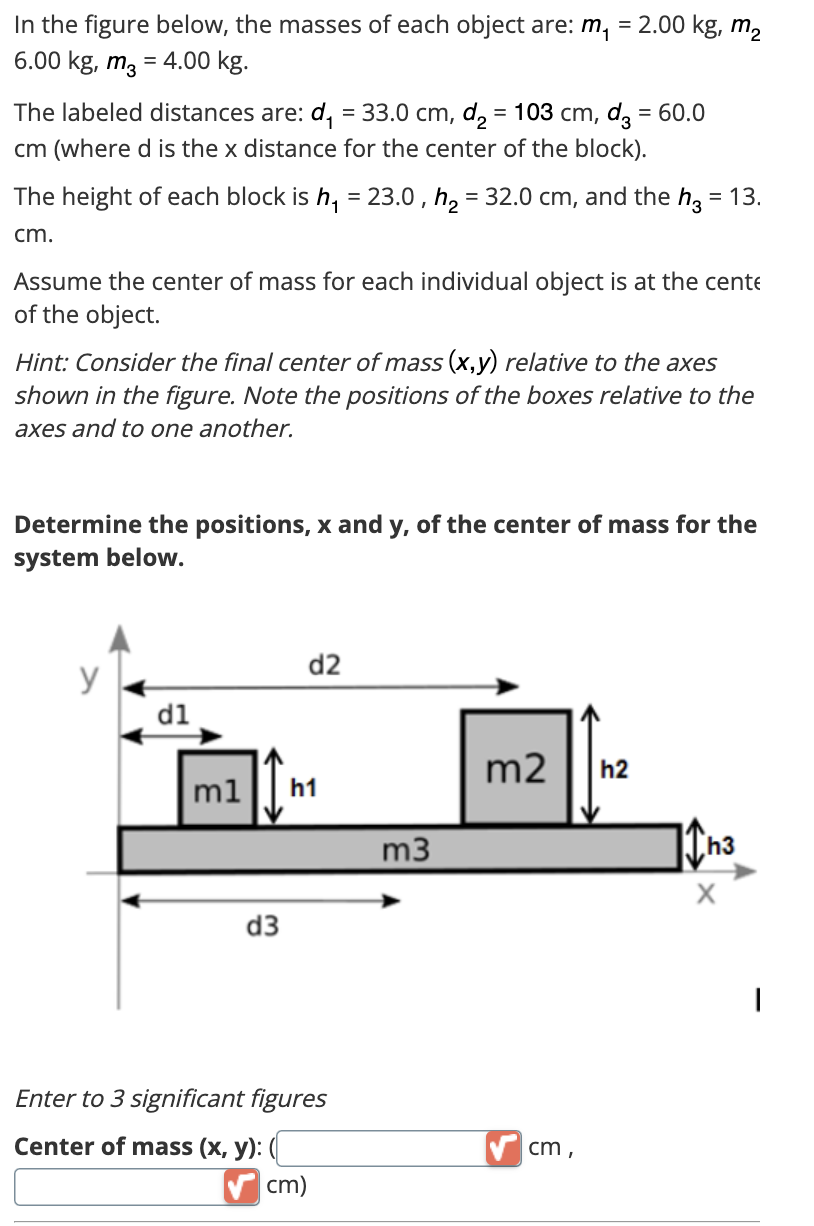 Solved In The Figure Below, The Masses Of Each Object Are: | Chegg.com