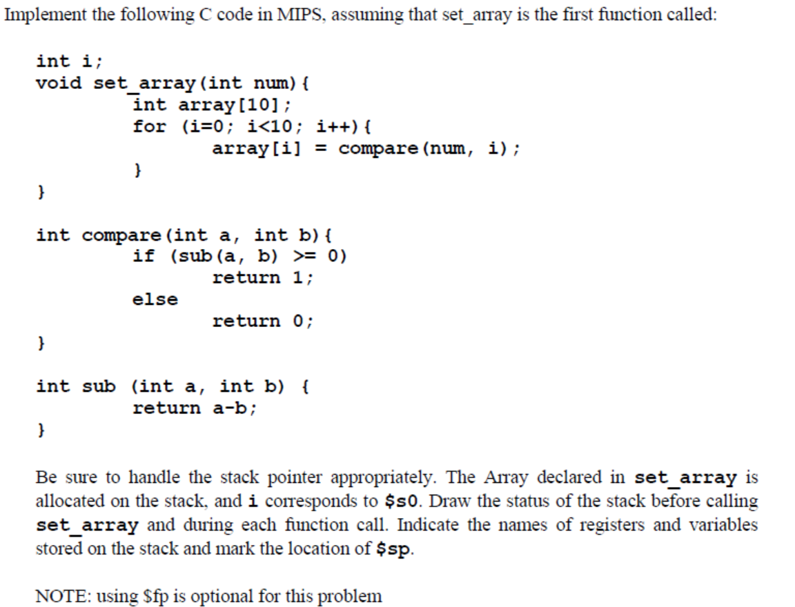 Solved Implement the following C code in MIPS, assuming that | Chegg.com