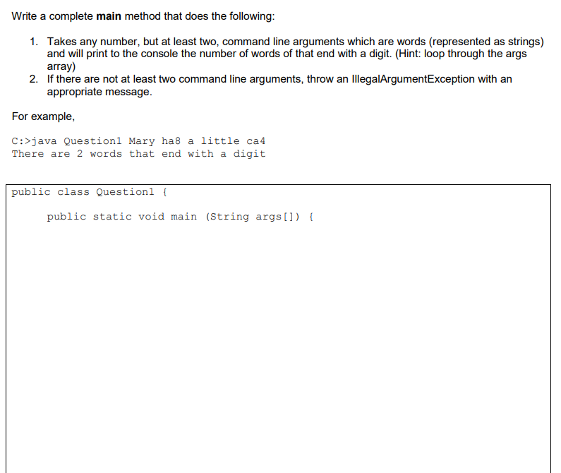 Solved Write a complete main method that does the following: | Chegg.com