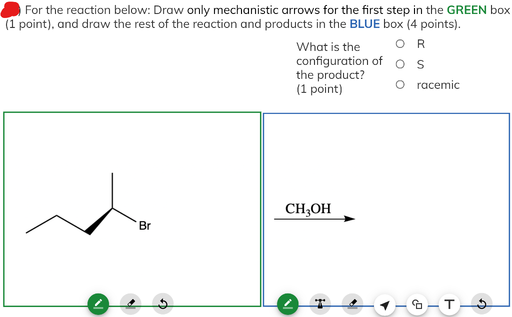 Solved a For the reaction below: Draw only mechanistic | Chegg.com