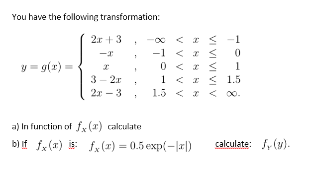 Solved You Have The Following Transformation 2 C 3 X Chegg Com