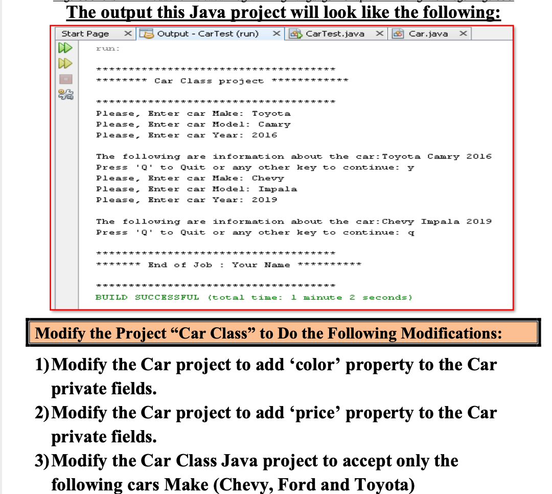 Solved The output this Java project will look like the | Chegg.com