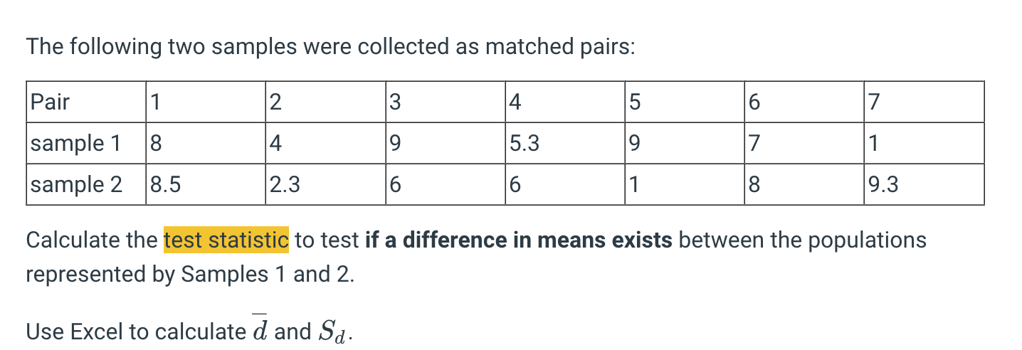 Solved The following two samples were collected as matched | Chegg.com