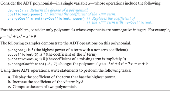 Solved Consider the ADT polynomial in a single variable | Chegg.com