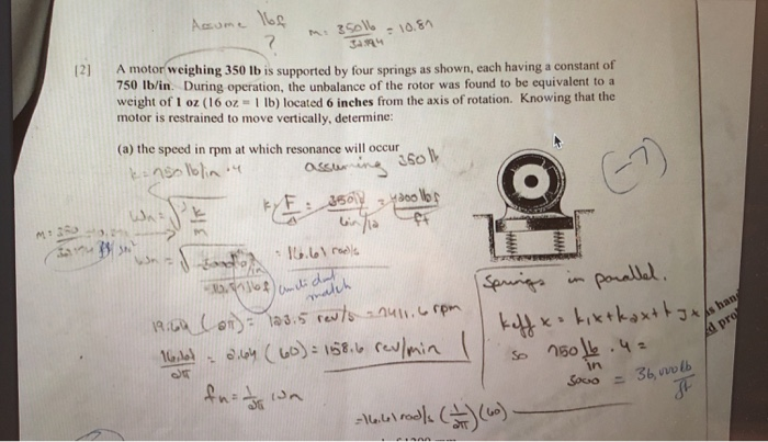 Solved 7 A motor weighing 350 Ib is supported by four | Chegg.com