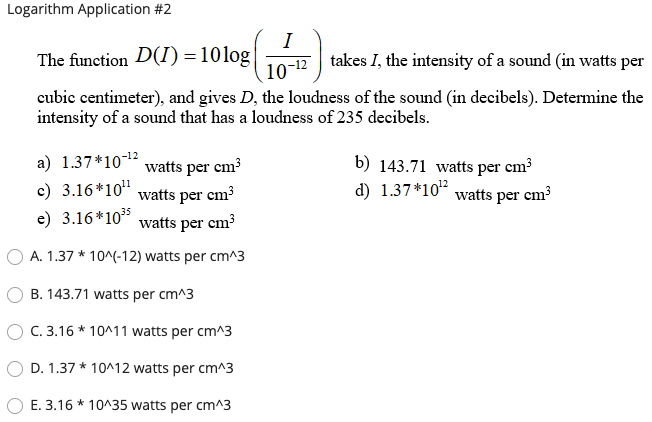 Solved Logarithm Application #2 1 The function D(I) = 10 log | Chegg.com