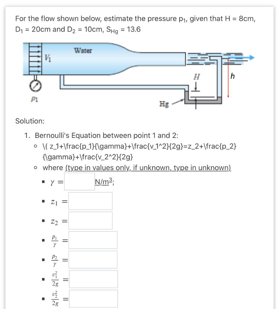 For the flow shown below, estimate the pressure p1, | Chegg.com