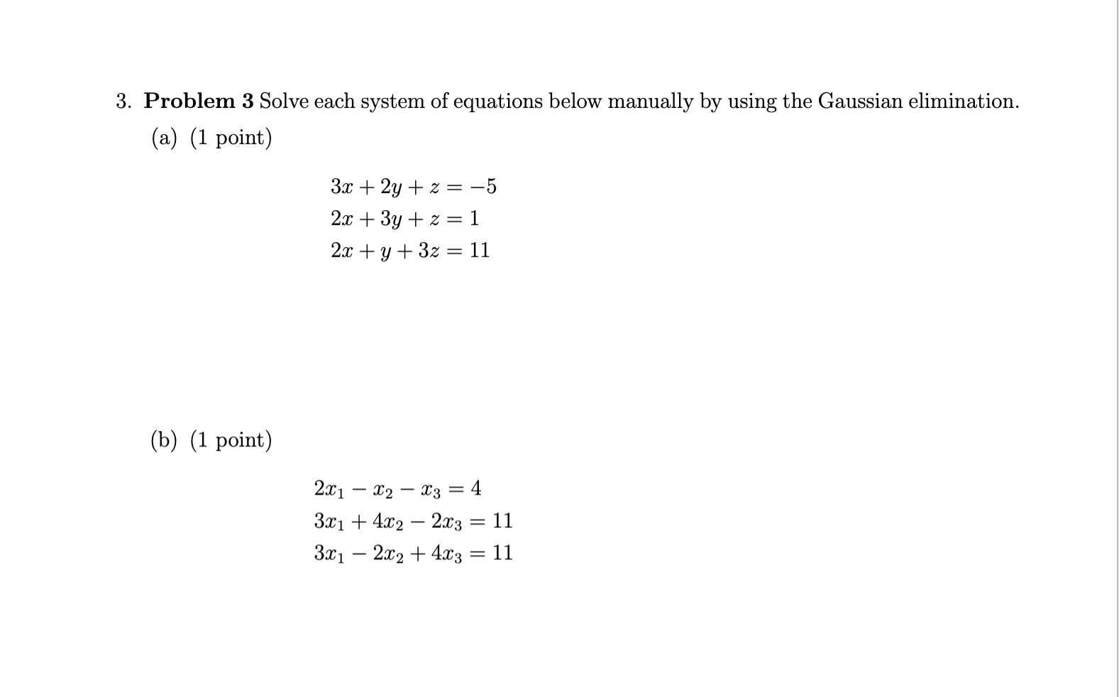 Solved 3. Problem 3 Solve Each System Of Equations Below | Chegg.com