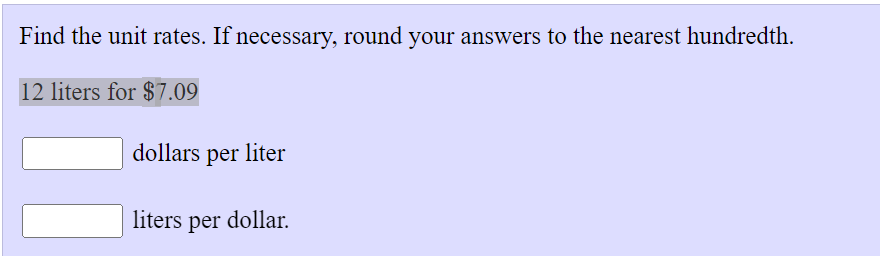 Solved Find the unit rates. If necessary, round your answers | Chegg.com