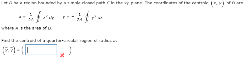 Solved Let D be a region bounded by a simple closed path C | Chegg.com