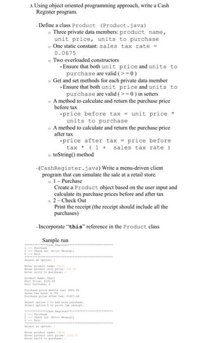 Solved 3. Using object oriented g approach, write a Cash | Chegg.com