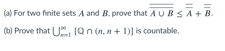 Solved (a) For Two Finite Sets A And B, Prove That A UB