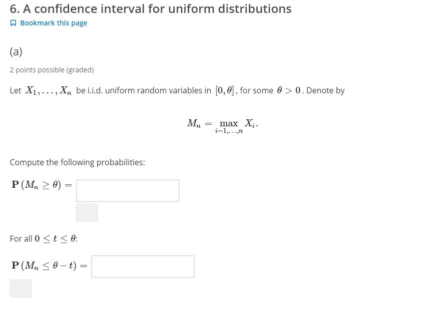 Solved 6. A confidence interval for uniform distributions