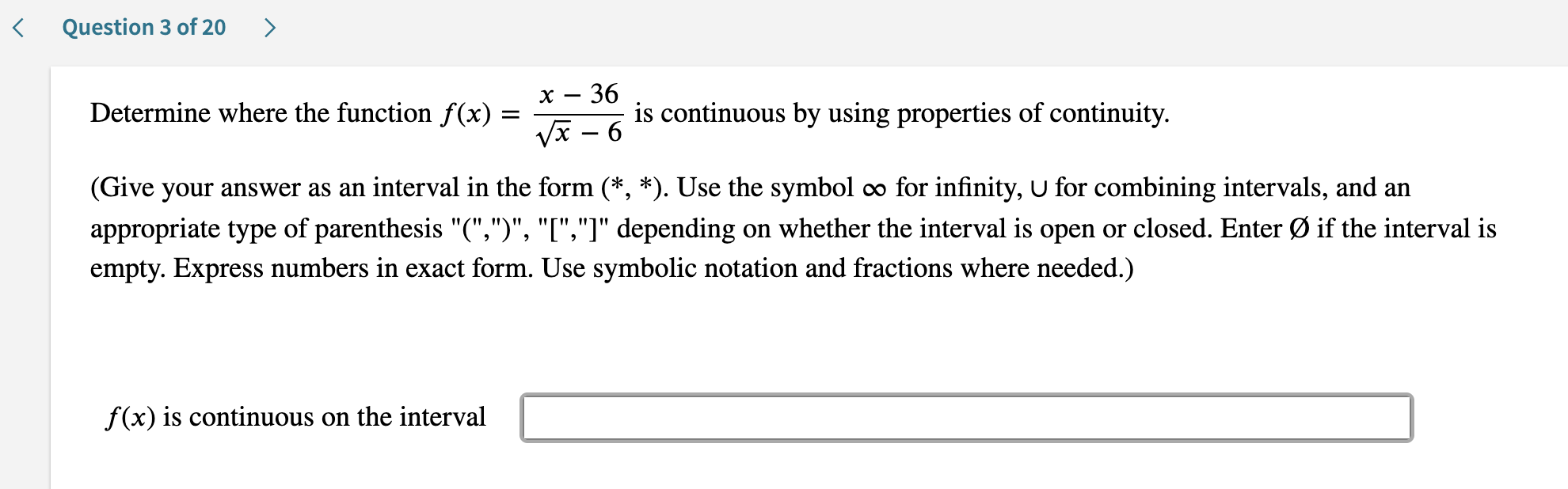 Solved Question 3 Of Determine Where The Function Chegg Com