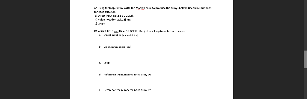 Solved 4/ Using for loop syntax write the MatLab code to | Chegg.com