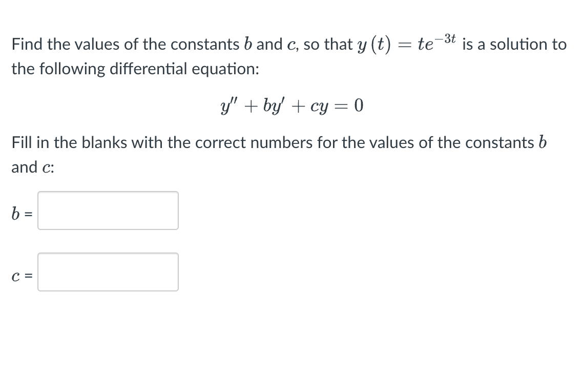 Solved Find The Values Of The Constants B And C, So That | Chegg.com