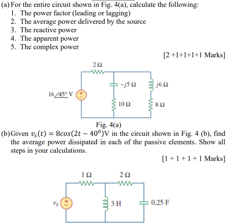 Solved (a) For the entire circuit shown in Fig. 4(a), | Chegg.com