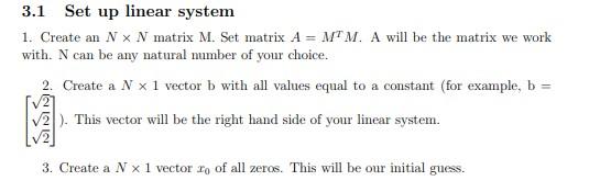 Solved 3 Iterative method: Conjugate method In most software | Chegg.com