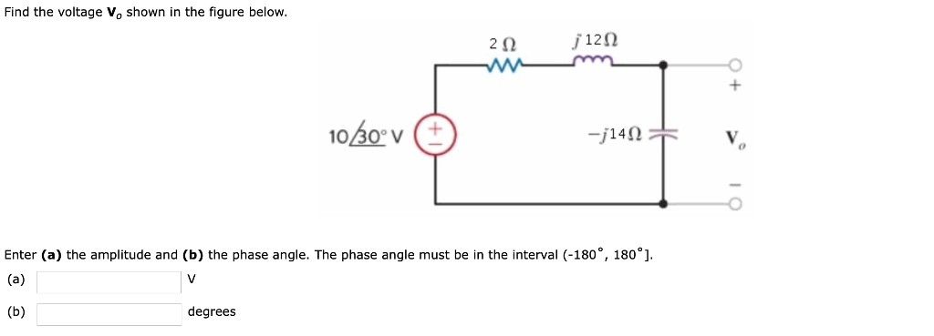 Solved Find the voltage Vo shown in the figure below. Enter | Chegg.com