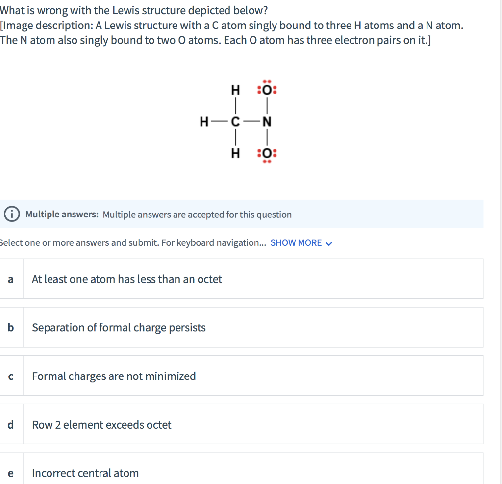 Solved What is wrong with the Lewis structure depicted | Chegg.com