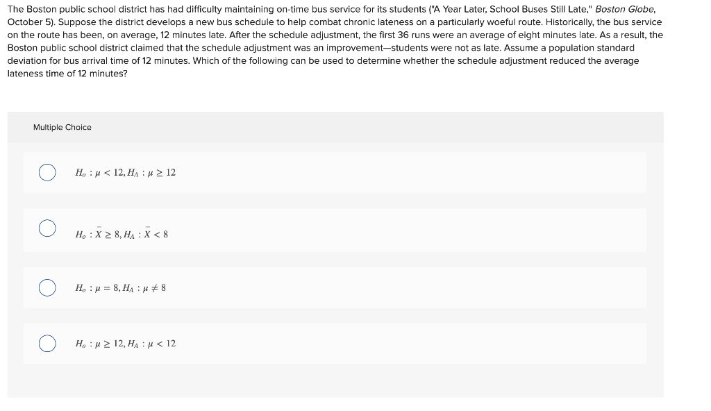 Solved The Boston public school district has had difficulty