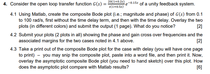 Solved Consider the open loop transfer function | Chegg.com