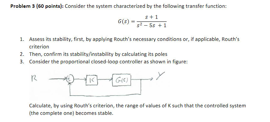 Solved Problem 3 (60 points): Consider the system | Chegg.com