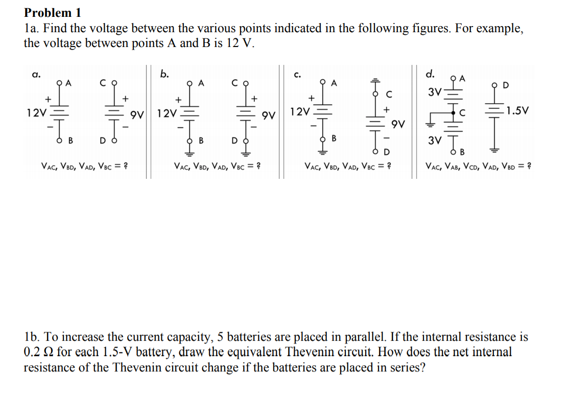 Solved Problem 1 La. Find The Voltage Between The Various | Chegg.com