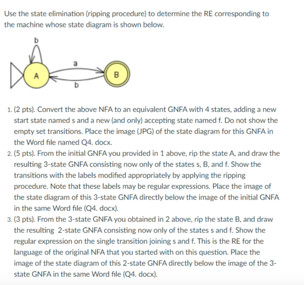 State Elimination Method Examples Use the state elimination (ripping procedure) to | Chegg.com