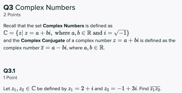 Solved Q3 Complex Numbers 2 Points Recall that the set | Chegg.com