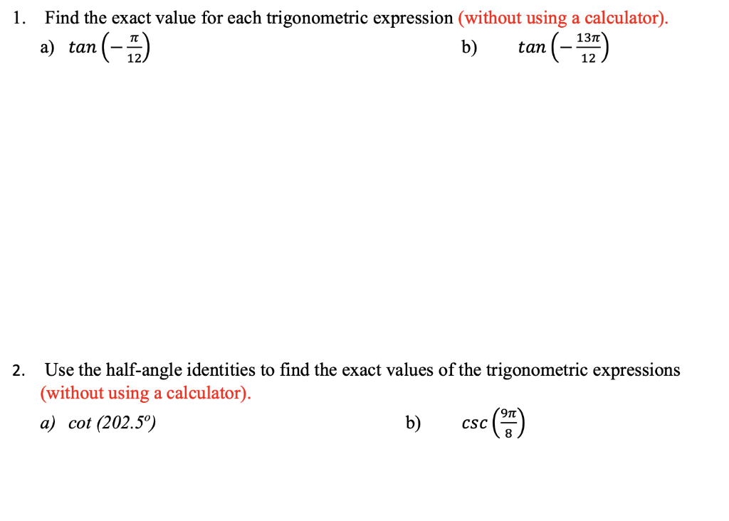 find the exact value of trigonometric functions without using a calculator