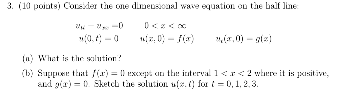 Solved 3. (10 points) Consider the one dimensional wave | Chegg.com