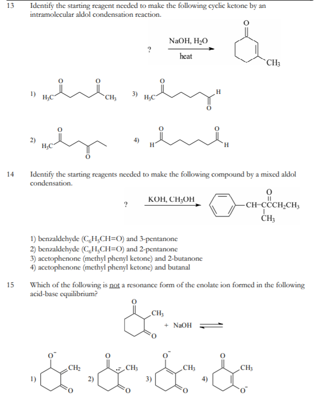 Solved 13 Identify the starting reagent needed to make the | Chegg.com