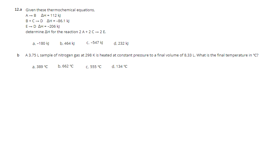 Solved 12.a Given These Thermochemical Equations, Α-Β ΔΗ = | Chegg.com