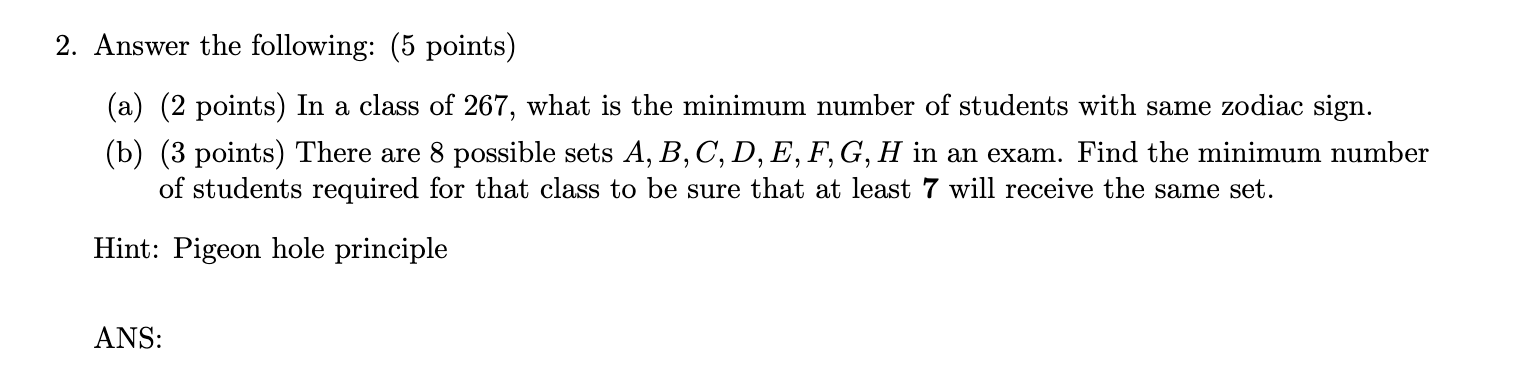 Solved 2. Answer the following: (5 points) (a) (2 points) In | Chegg.com